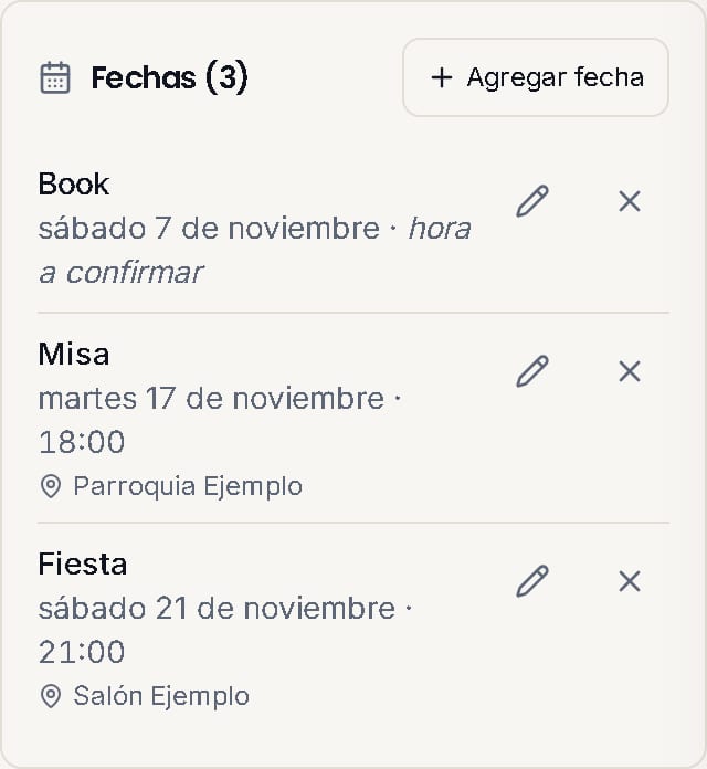 El bloque Fechas de un evento con tres momentos: Book con hora a confirmar, Misa a las 18:00 y Fiesta a las 21:00, cada uno con su lugar y el botón Agregar fecha.