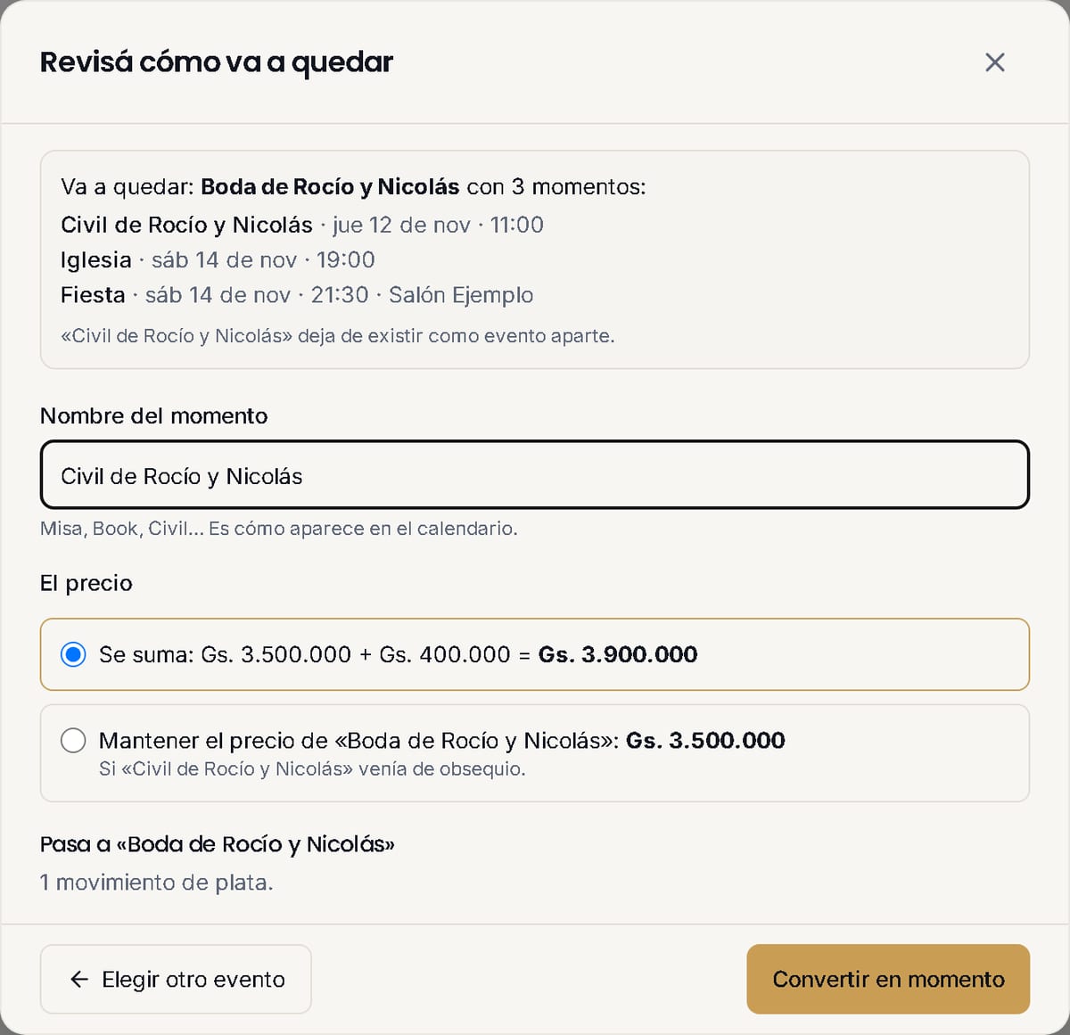 La ventana Revisá cómo va a quedar: los momentos que va a tener el evento, el nombre del momento nuevo, las opciones de sumar o mantener el precio y lo que pasa al otro evento.